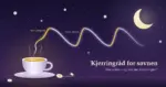 Illustrasjon av en kopp kamillete under en lilla stjernehimmel, der dampen fra teen blir til en pustekurve med kort innpust i gult og lang utpust i lavendel som leder mot en lysende halvmåne, med små kamilleblomster som stjerner og teksten «Kjerringråd for søvnen» og «Hva virker – og hva sier forskningen?».