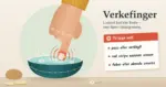 Illustrasjon av en hånd som dypper en rød, hoven pekefinger med betent neglebånd og en gul verkprikk i en bolle med lunkent kamillevann, ved siden av rå potet og en lapp med teksten «Til lege ved:» puss eller verkbyll, rød stripe oppover armen og feber eller økende smerte.
